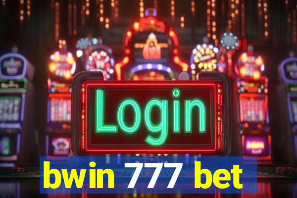 bwin 777 bet